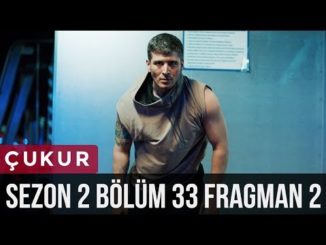 Çukur 2.Sezon 33.Bölüm 2.Fragman