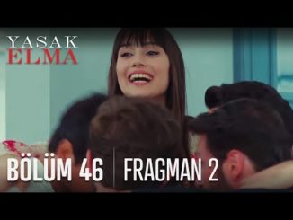 Yasak Elma 46. Bölüm 2. Fragmanı