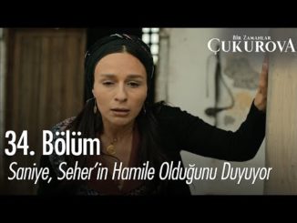 Saniye, Seher’in hamile olduğunu öğreniyor! – Bir Zamanlar Çukurova 34. Bölüm