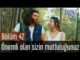 Erkenci Kuş 42. Bölüm – Önemli Olan Sizin Mutluluğunuz