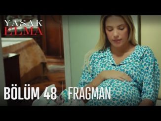 Yasak Elma 48. Bölüm Fragmanı