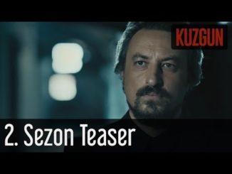 Kuzgun 2. Sezon Teaser