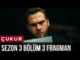 Çukur 3.Sezon 3.Bölüm Fragman