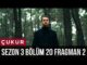 Çukur 3.Sezon 20.Bölüm 2.Fragman
