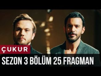 Çukur 3.Sezon 25.Bölüm Fragman “Yamaç Koçovalı vs Arık Böke Erdenet”
