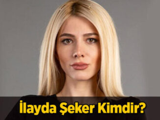 Survivor İlayda Şeker kimdir, aslen nereli, kaç yaşında? İlayda Şeker biyografisi…